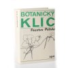 Botanický klíč : klíč k určování 1000 nejdůležitějších cévnatých rostlin : pomocná kniha pro žáky zákl. škol