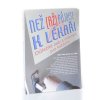 Než (až) půjdete k lékaři : důležité rady a informace pro každého