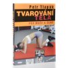 Tvarování těla pro muže a ženy