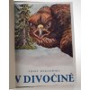 V divočině