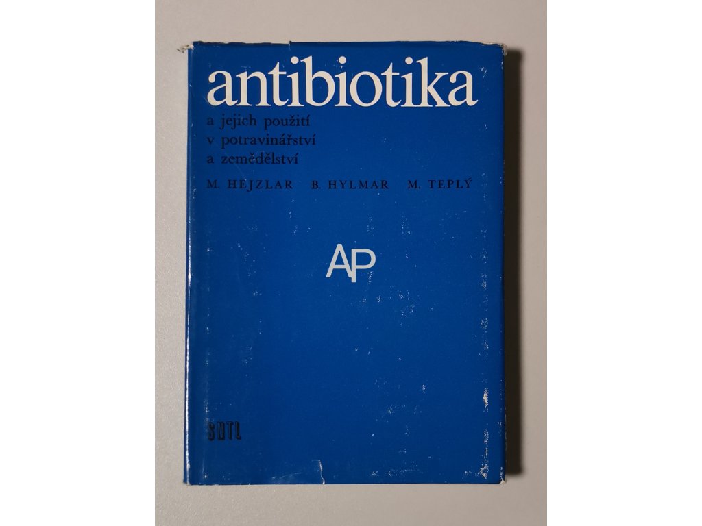 Antibiotika a jejich použití v potravinářství a zemědělství