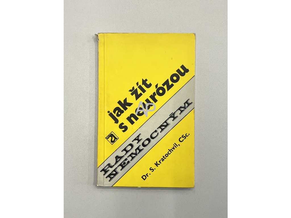 Jak žít s neurózou