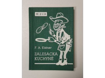 Zálesácká kuchyně