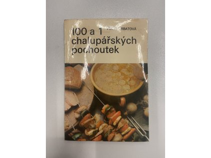 100 a 1 chalupářských pochoutek