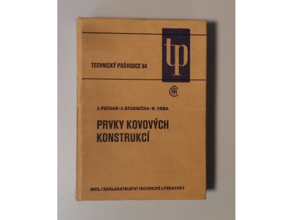 Prvky kovových konstrukcí