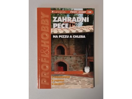 Zahradní pece - na pizzu a chleba