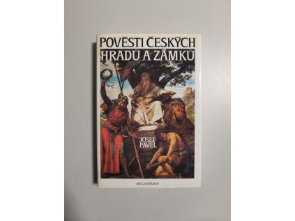 Pověsti českých hradů a zámků