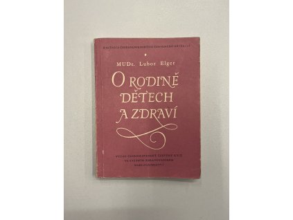 O rodině, dětech a zdraví