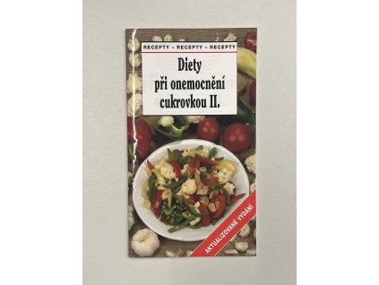 Diety při onemocnění cukrovkou II