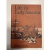 Life in Early America