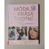 Móda, krása a životní styl - A Cup of Style