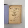 Stolničení - Nauka o úpravě stolu i tabulí a o všem, co stolování se týká a dílem s ním i souvisí, část 1.