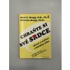 Chraňte si své srdce - Zdraví a svěžest v každém věku. Zabraňte infarktu a vysokému cholesterolu.