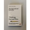 Thinking, Fast and Slow