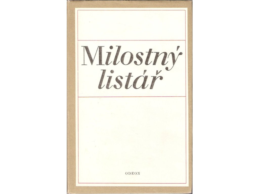 417575 milostny listar vybor z milostne korespondence ceskych spisovatelu 19 a 20 stoleti