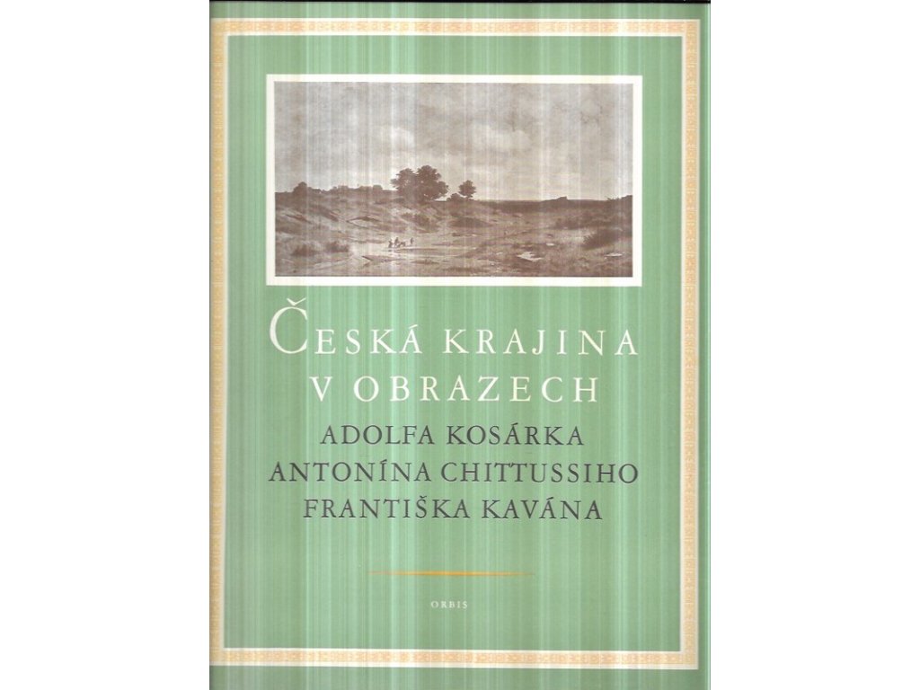 519524 ceska krajina v obrazech adolfa kosarka antonina chittussiho frantiska kavana listy knihtiskovych reprodukci