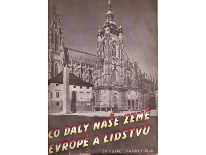 410864 co daly nase zeme evrope a lidstvu od verozvestu k narodnimu obrozeni