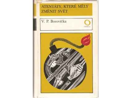 410987 atentaty ktere mely zmenit svet