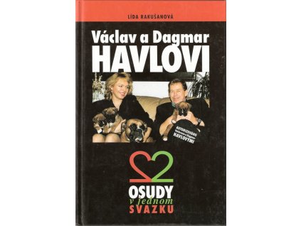 415643 vaclav a dagmar havlovi 2 osudy v jednom svazku