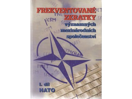 417098 frekventovane zkratky vyznamnych mezinarodnich spolecenstvi i dil nato
