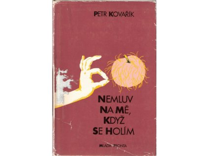 417692 nemluv na me kdyz se holim