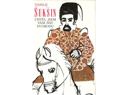 418673 chtel jsem vam dat svobodu z ruskeho originalu prelozil jaroslav piskacek ilustroval zdenek mlcoch