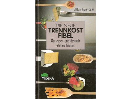 419765 die neue trennkost fibel