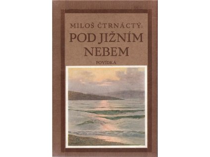 419831 pod jiznim nebem povidka