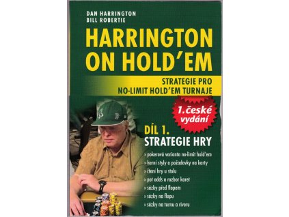 421763 harrington on hold em strategie pro no limit hold em turnaje dil 1 strategie hry