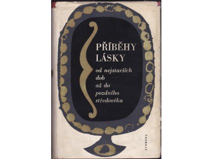 422645 pribehy lasky od nejstarsich dob az do pozdniho stredoveku