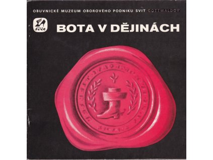 423059 bota v dejinach obuvnicke muzeum oboroveho podniku svit gottwaldov