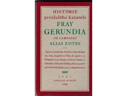 423593 historie prosluleho kazatele fray gerundia de campazas alias zotes