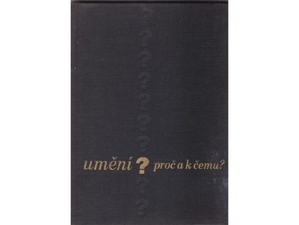 423863 umeni proc a k cemu