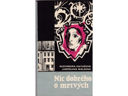 424799 nic dobreho o mrtvych