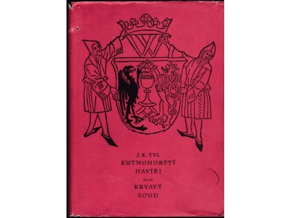 425258 kutnohorsti haviri aneb krvavy soud cinohra o 5 jednanich mimocitankova cetba pro odborne skoly