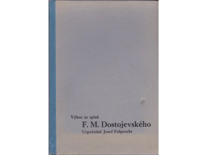 425351 vybor ze spisu f m dostojevskeho