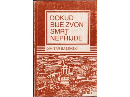 425489 dokud bije zvon smrt neprijde