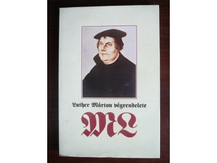 425546 martin luthers letzter wille das testament des reformators und seine geschichte