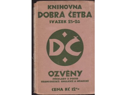 426134 ozveny preklady z poesie francouzske anglicke a nemecke f bibla j horejsiho j kamenare a b pflegera