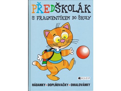 428264 predskolak s fragmentikem do skoly hadanky doplnovacky omalovanky