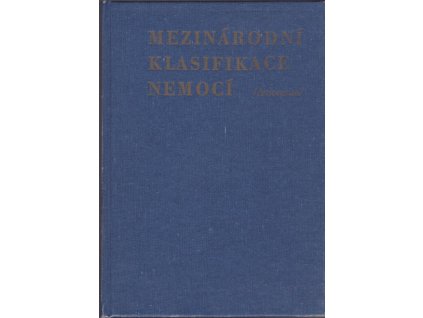 428813 mezinarodni klasifikace nemoci mezin stat klasifikace nemoci urazu a pricin smrti ve zneni 9 decenalni revize