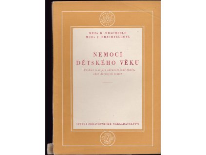 429314 nemoci detskeho veku ucebni text pro zdravotnicke skoly obor detskych sester