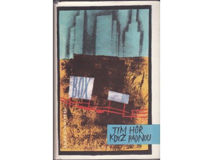 429995 tim hur kdyz padnou