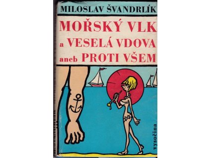 431876 morsky vlk a vesela vdova aneb proti vsem