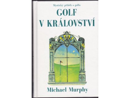 431942 golf v kralovstvi mysticky pribeh o golfu