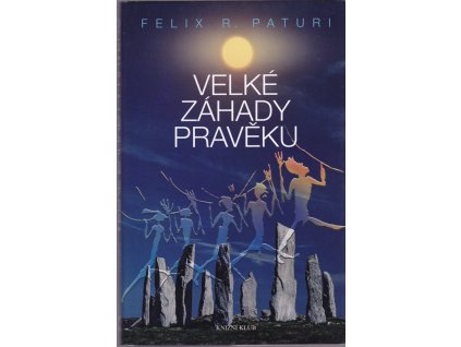 431981 velke zahady praveku legendarni narody ztracene rise magicke symboly