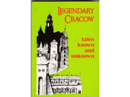 432515 legendary cracow tales knowh and unknown
