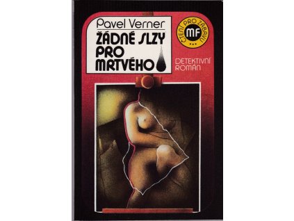 432551 zadne slzy pro mrtveho detektivni roman