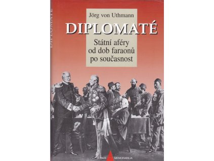 432953 diplomate statni afery od dob faraonu po soucasnost