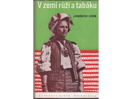 433187 v zemi ruzi a tabaku s reporterskym zapisnikem po bulharsku